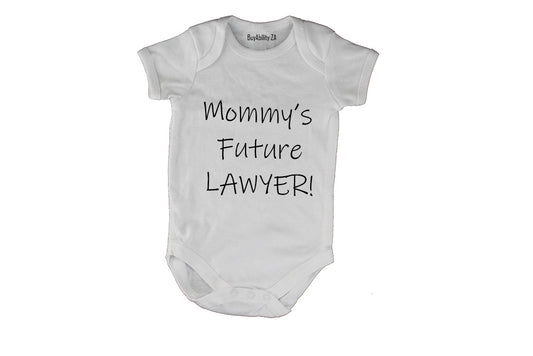 Mommy's future Lawyer - Baby Grow