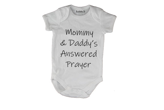Mommy and Daddy's Answered Prayer - Baby Grow