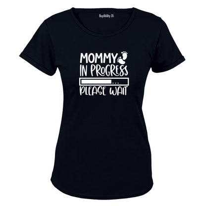 Mommy in Progress - Ladies - T-Shirt