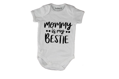 Mommy Is My Bestie - Bold - Baby Grow