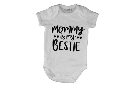 Mommy Is My Bestie - Bold - Baby Grow