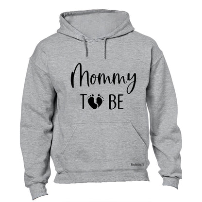 Mommy To Be - Feet - Hoodie