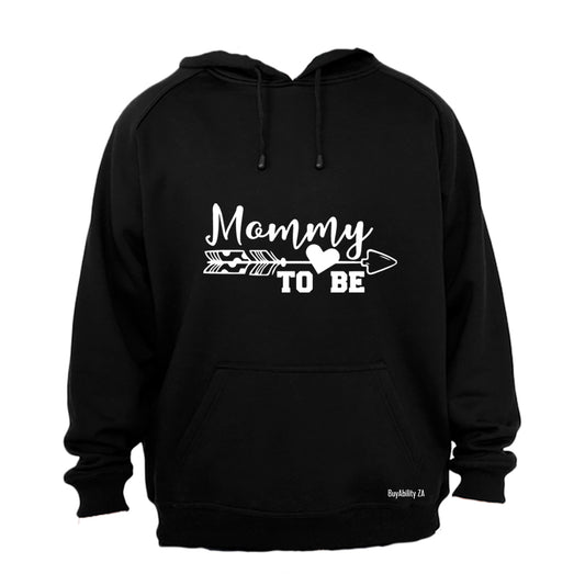 Mommy To Be - Hoodie