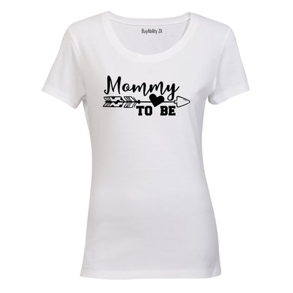 Mommy To Be - Ladies - T-Shirt