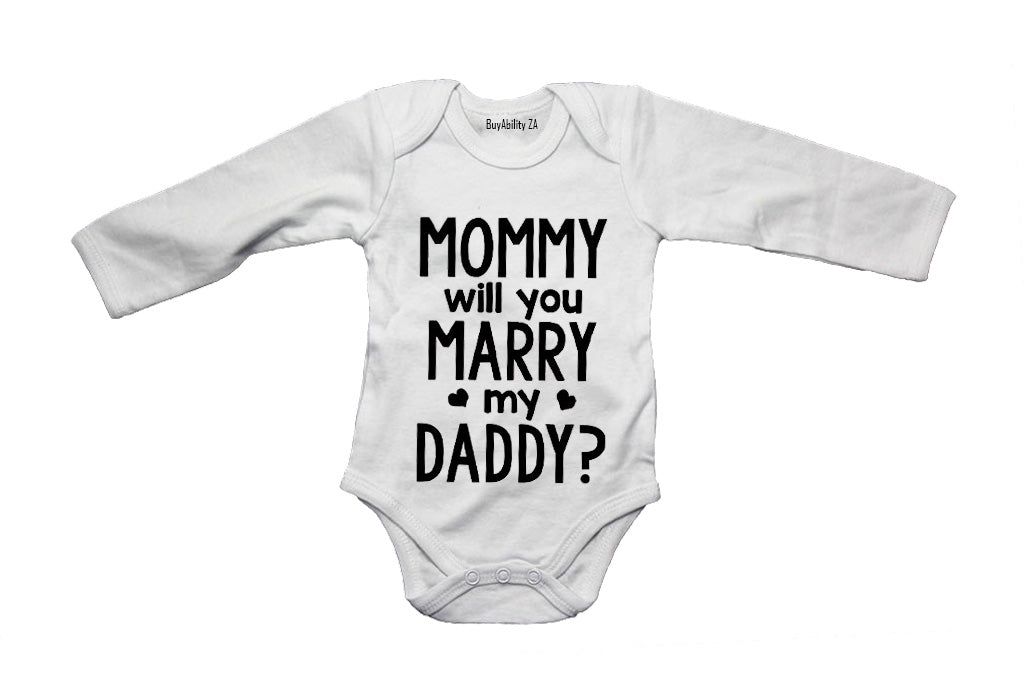 Mommy Will You Marry My Daddy - Baby Grow