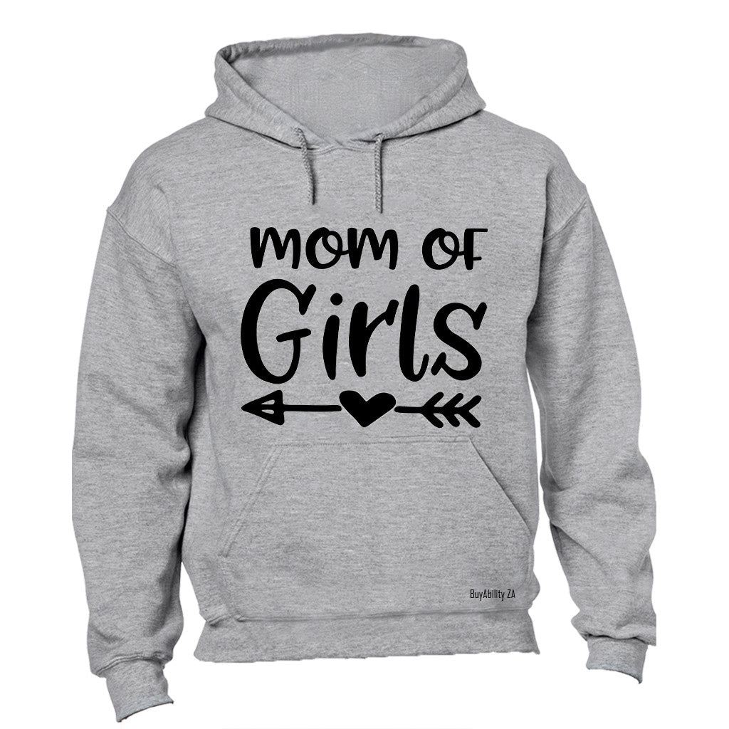 Mom of Girls - Hoodie
