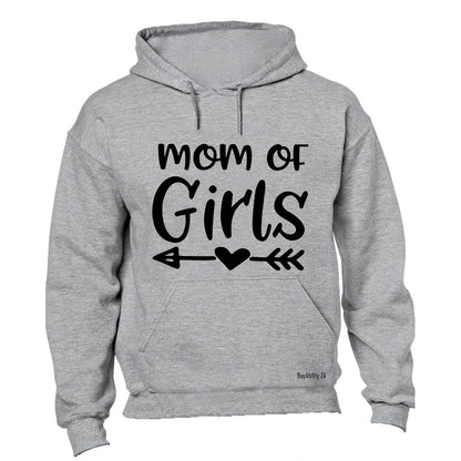 Mom of Girls - Hoodie