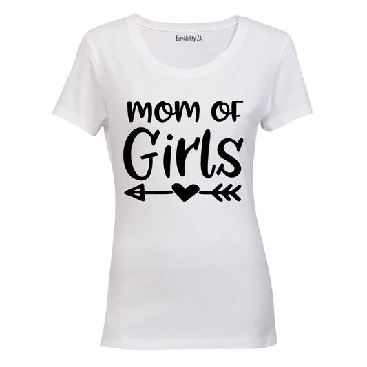 Mom of Girls - Ladies - T-Shirt