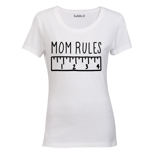 Mom Rules - Ladies - T-Shirt