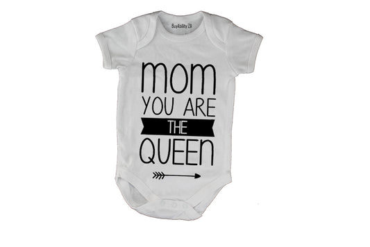 Mom You Are the Queen - Baby Grow