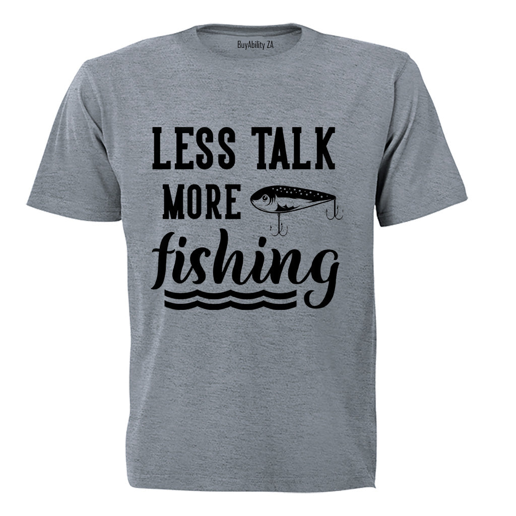 More Fishing - Adults - T-Shirt