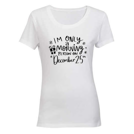 Morning Person - Christmas - Ladies - T-Shirt - BuyAbility South Africa