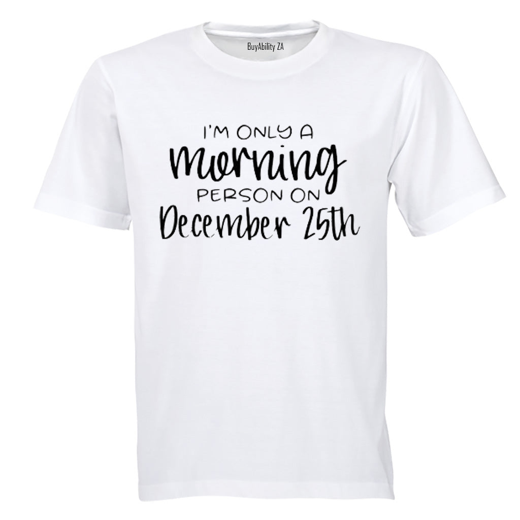 Morning Person - Christmas - Adults - T-Shirt - BuyAbility