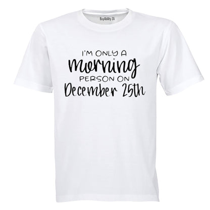Morning Person - Christmas - Adults - T-Shirt - BuyAbility