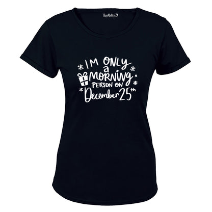Morning Person - Christmas - Ladies - T-Shirt