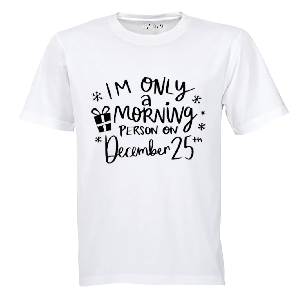Morning Person - Christmas - Adults - T-Shirt