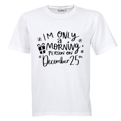 Morning Person - Christmas - Adults - T-Shirt