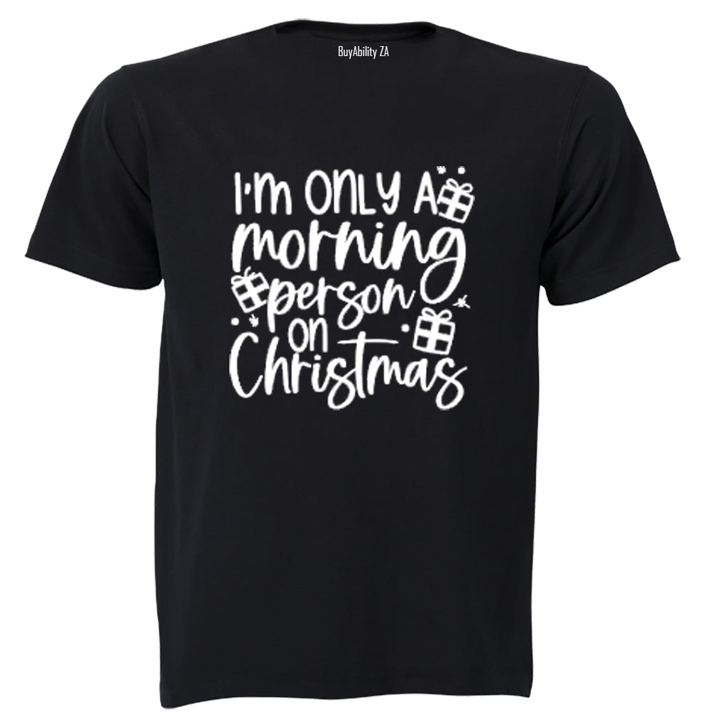 Morning Person On Christmas - Kids T-Shirt - BuyAbility South Africa