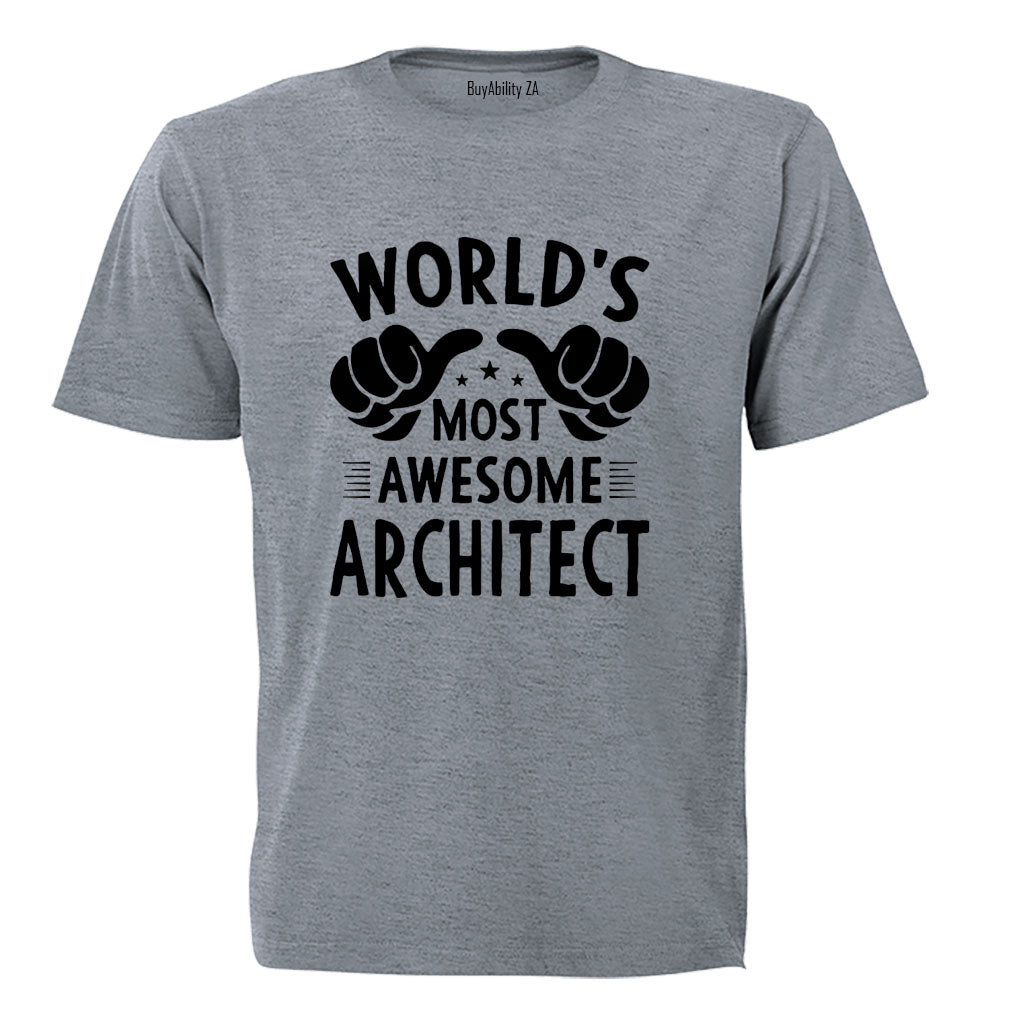 Most Awesome Architect - Adults - T-Shirt