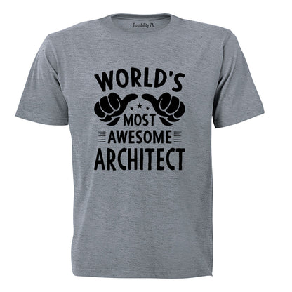 Most Awesome Architect - Adults - T-Shirt