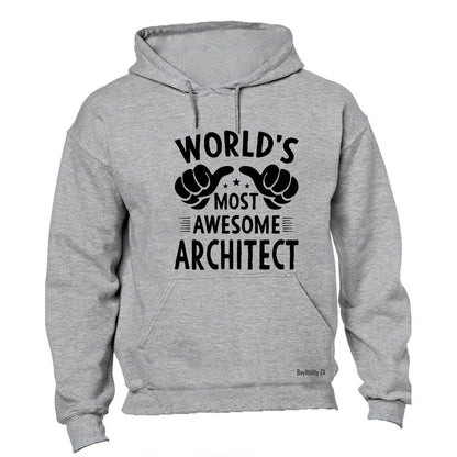 Most Awesome Architect - Hoodie