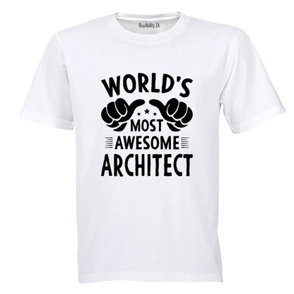 Most Awesome Architect - Adults - T-Shirt