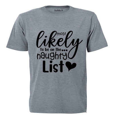 Most Likely - Christmas - Adults - T-Shirt