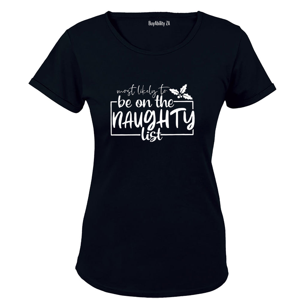 Most Likely. Naughty List - Christmas - Ladies - T-Shirt