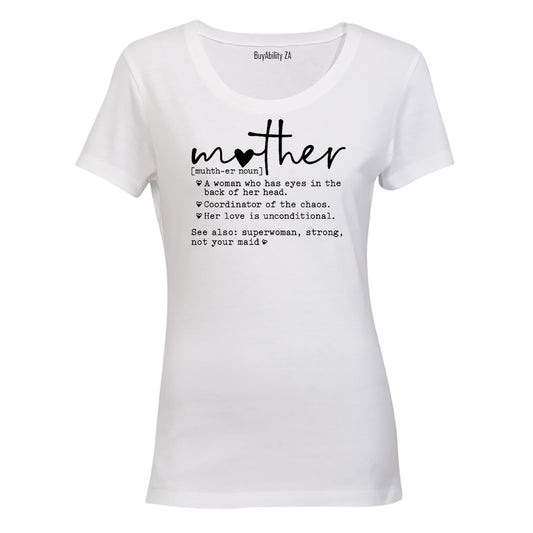 Mother - Not Your Maid - Ladies - T-Shirt - BuyAbility South Africa