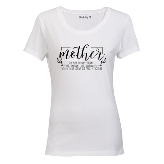 Mother - The Glue - Ladies - T-Shirt - BuyAbility
