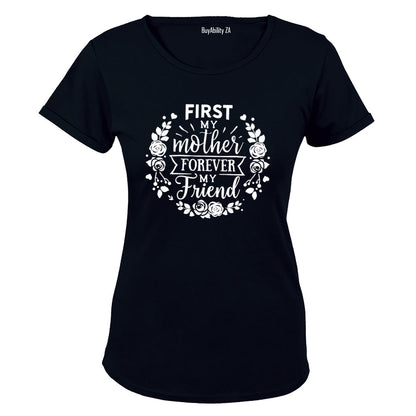 Mother - Forever My Friend - Ladies - T-Shirt