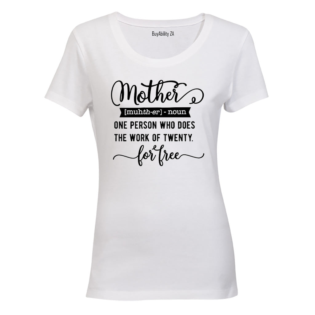 Mother - Definition - Ladies - T-Shirt - BuyAbility
