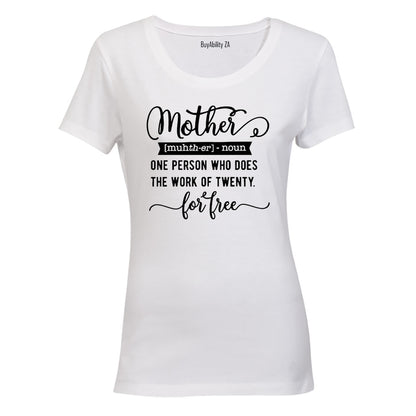 Mother - Definition - Ladies - T-Shirt - BuyAbility