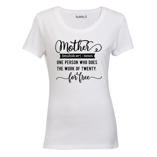 Mother - Definition - Ladies - T-Shirt - BuyAbility