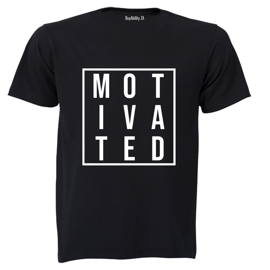 Motivated - Adults - T-Shirt