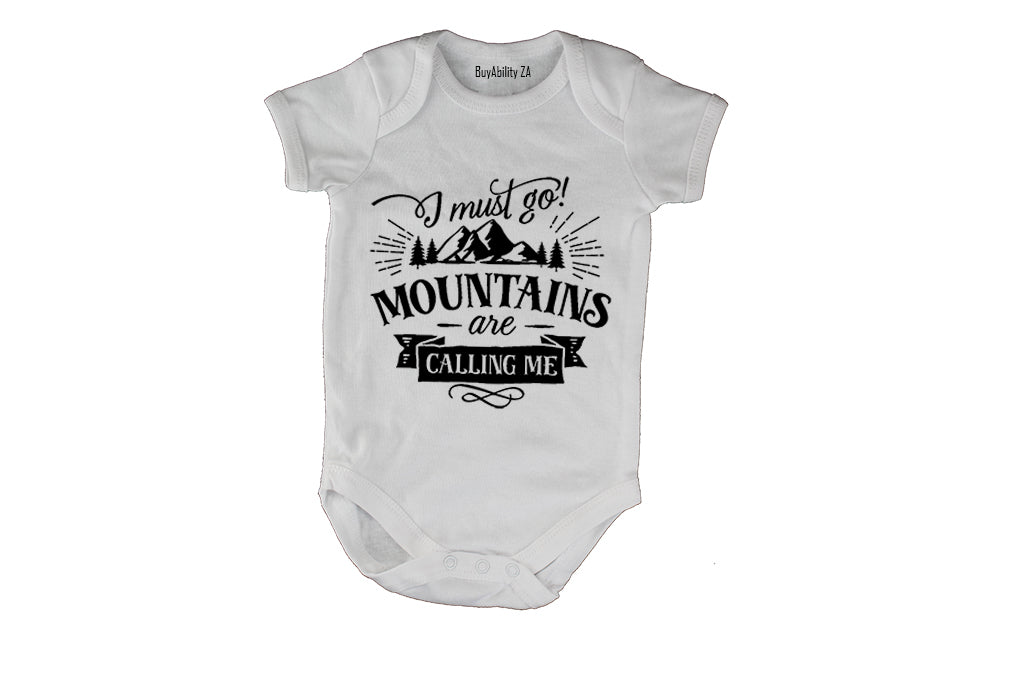 Mountains are calling me! - Baby Grow