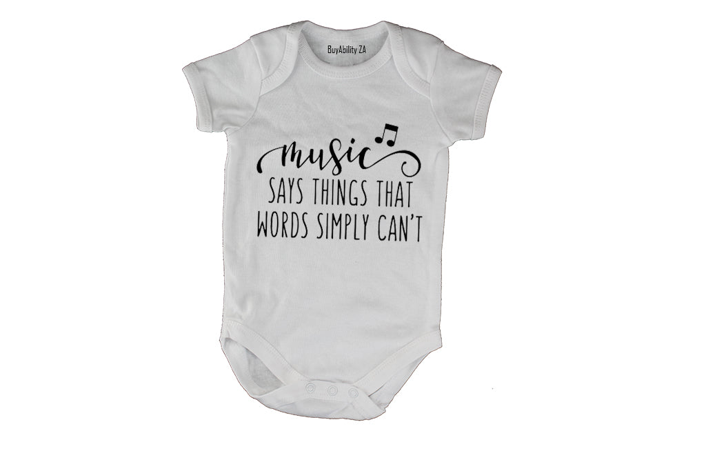 Music says things... - Baby Grow