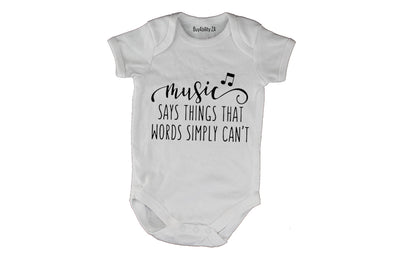 Music says things... - Baby Grow