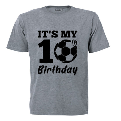 My 10th Birthday - Soccer Ball - Kids T-Shirt