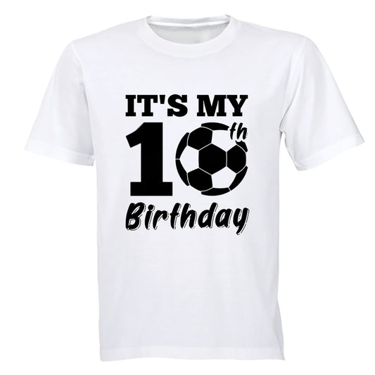 My 10th Birthday - Soccer Ball - Kids T-Shirt - BuyAbility South Africa