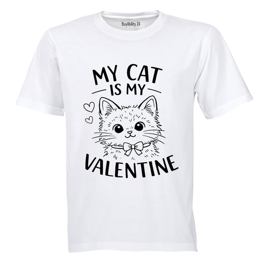 My Cat is my Valentine - Adults - T-Shirt - BuyAbility South Africa