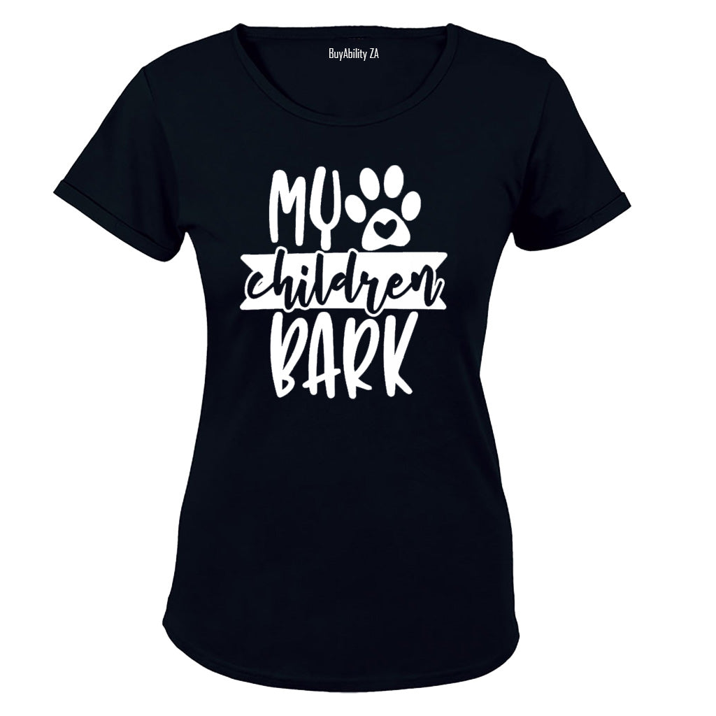My Children Bark - Ladies - T-Shirt