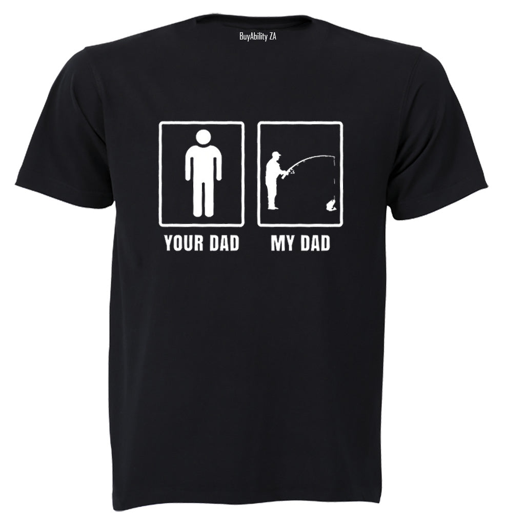 My Dad - Fishing - Adults - T-Shirt