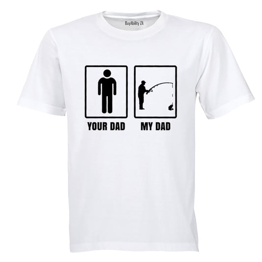 My Dad - Fishing - Adults - T-Shirt