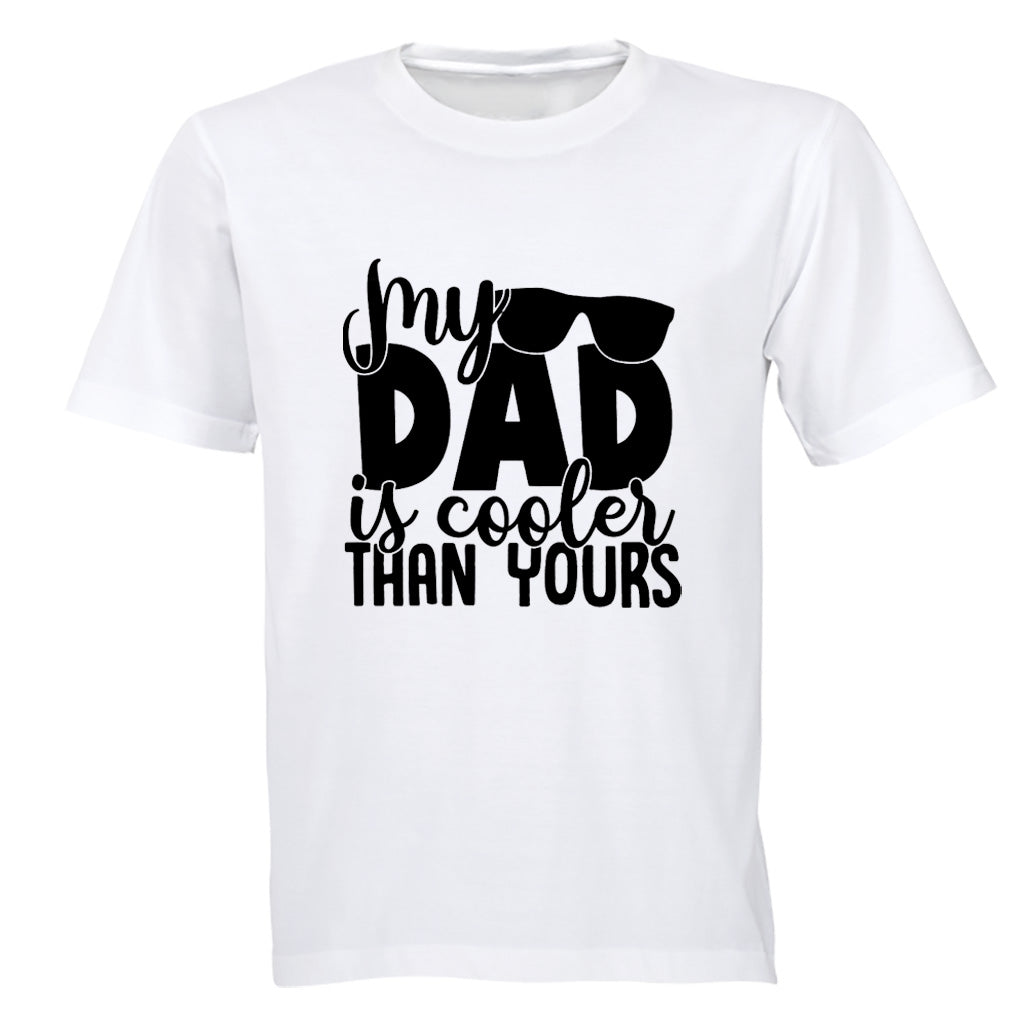 My Dad is Cooler - Kids T-Shirt - BuyAbility South Africa