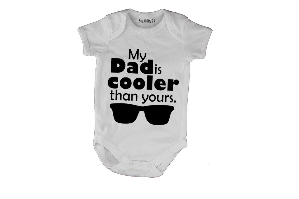 My Dad is Cooler than Yours - Baby Grow