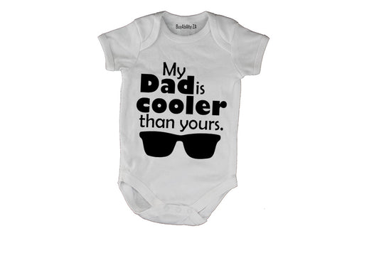 My Dad is Cooler than Yours - Baby Grow