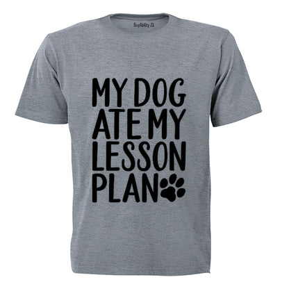 My Dog Ate My Lesson Plan - Adults - T-Shirt