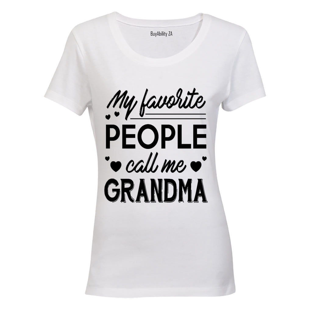 My Favorite People Call Me Grandma - Ladies - T-Shirt