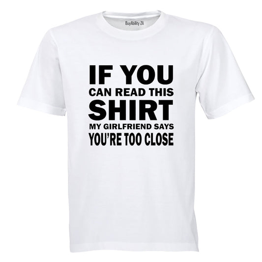 My Girlfriend Says - Adults - T-Shirt - BuyAbility